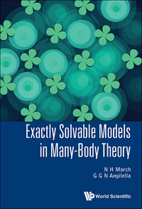 Omslagafbeelding: EXACTLY SOLVABLE MODELS IN MANY-BODY THEORY 9789813140141