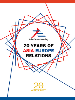 صورة الغلاف: 20 Years of Asia-Europe Relations 9789813140233