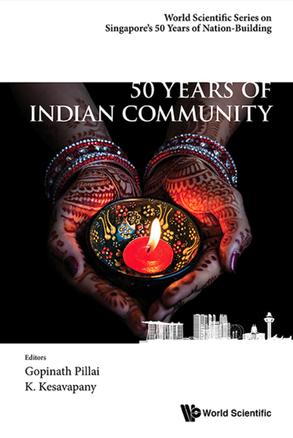 50 YEARS OF INDIAN COMMUNITY IN SINGAPORE