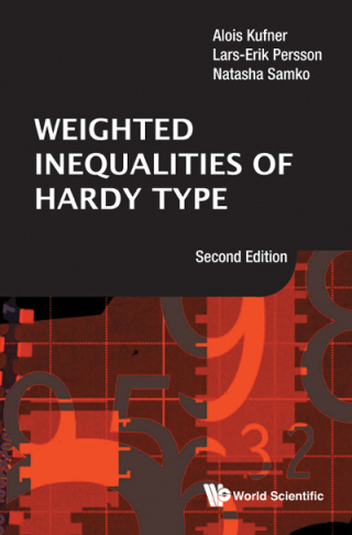 Cover image: Weighted Inequalities of Hardy Type 2nd edition 9789813140646