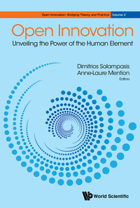 Cover image: OPEN INNOVATION: UNVEILING THE POWER OF THE HUMAN ELEMENT 9789813140844