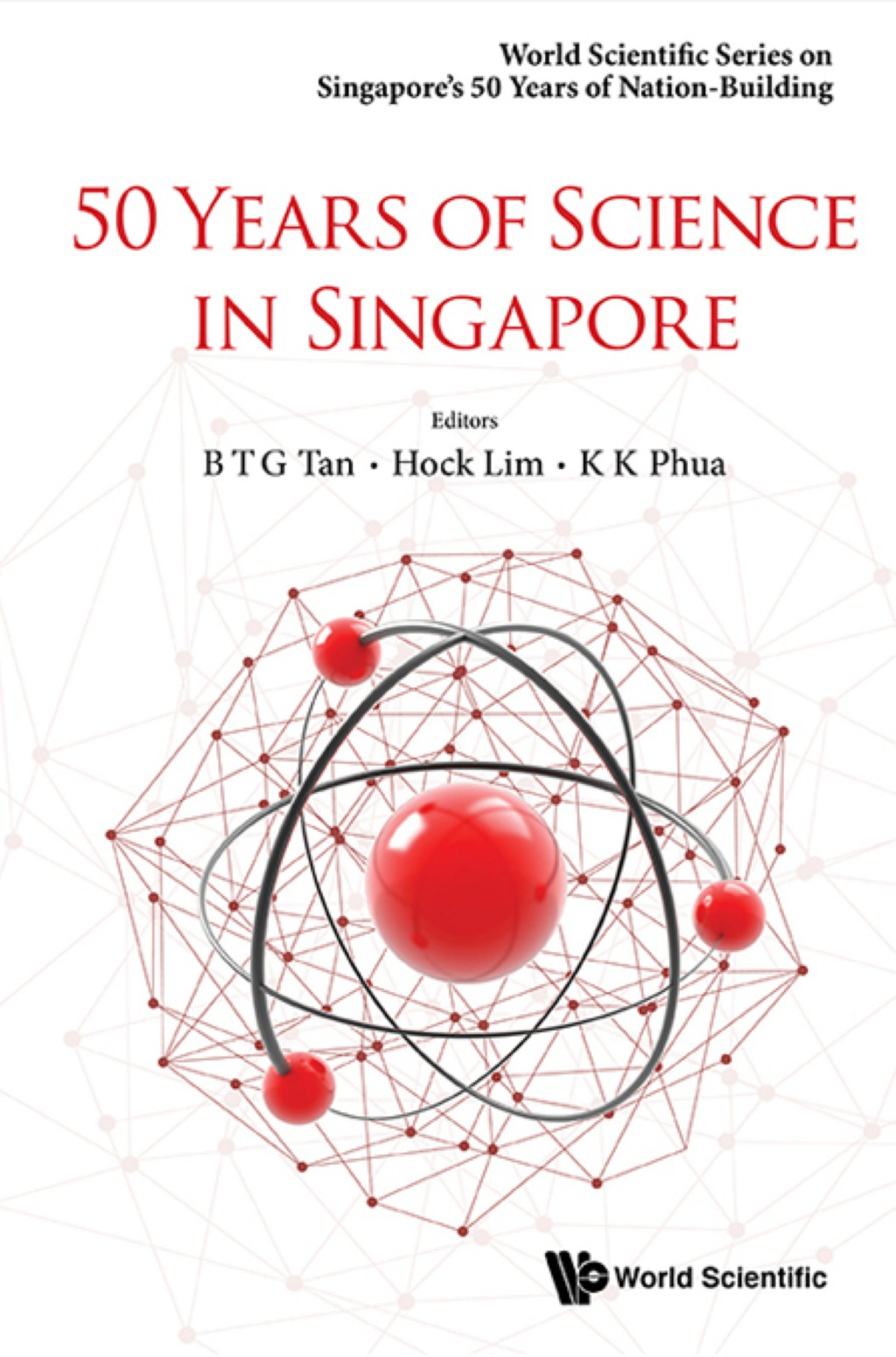50 YEARS OF SCIENCE IN SINGAPORE