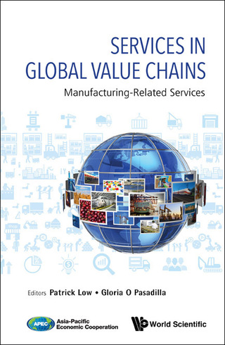 صورة الغلاف: Services in Global Value Chains: Manufacturing-Related Services 9789813141452