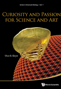 Titelbild: CURIOSITY AND PASSION FOR SCIENCE AND ART 9789813141810