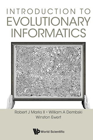 صورة الغلاف: Introduction To Evolutionary Informatics 9789813142152