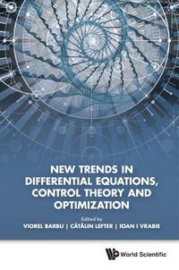 Omslagafbeelding: NEW TRENDS IN DIFFERENTIAL EQUATIONS, CONTROL THEORY & OPTIM 9789813142855