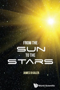 Cover image: FROM THE SUN TO THE STARS 9789813143753