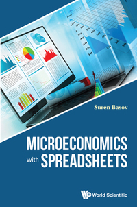 Omslagafbeelding: MICROECONOMICS WITH SPREADSHEETS 9789813143951