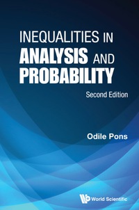 Cover image: Inequalities In Analysis And Probability (Second Edition) 2nd edition 9789813143982