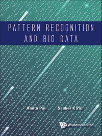 Cover image: PATTERN RECOGNITION AND BIG DATA 9789813144545