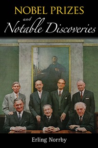 Cover image: NOBEL PRIZES AND NOTABLE DISCOVERIES 9789813144637