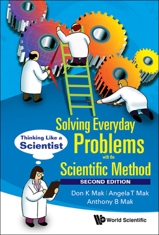 Cover image: Solving Everyday Problems with the Scientific Method: Thinking Like a Scientist 2nd edition 9789813145290