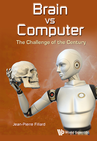 Cover image: Brain vs Computer: The Challenge of the Century 9789813145542