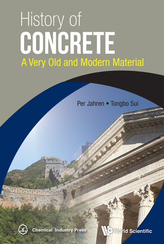 Cover image: History of Concrete: A Very Old and Modern Material 9789813145733