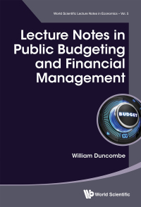 Omslagafbeelding: LECTURE NOTES IN PUBLIC BUDGETING AND FINANCIAL MANAGEMENT 9789813145894