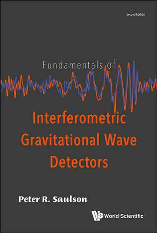 Cover image: Fundamentals of Interferometric Gravitational Wave Detectors 2nd edition 9789813143074