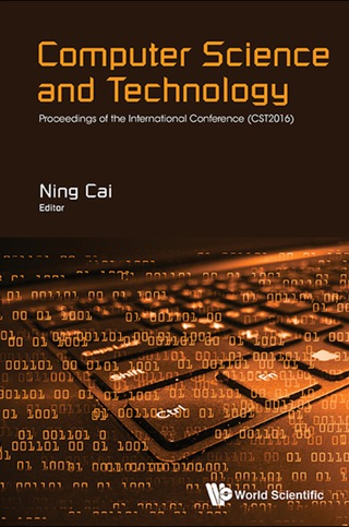 Imagen de portada: COMPUTER SCIENCE AND TECHNOLOGY 9789813146419