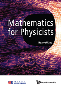 Cover image: MATHEMATICS FOR PHYSICISTS 9789813146488