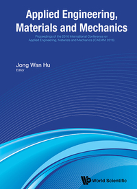 Cover image: APPLIED ENGINEERING, MATERIALS AND MECHANICS (ICAEMM 2016) 9789813146570