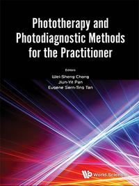Titelbild: PHOTOTHERAPY & PHOTODIAGNOSTIC METHODS FOR THE PRACTITIONER 9789813146631