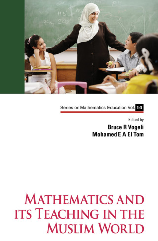 Cover image: Mathematics and its Teaching in the Muslim World 1st edition 9789813146778