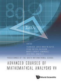 Cover image: ADVANCED COURSES OF MATHEMATICAL ANALYSIS VI 9789813147638
