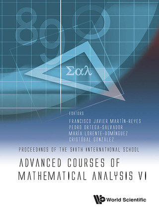 Cover image: Advanced Courses of Mathematical Analysis VI: Proceedings of the Sixth International School 9789813147638