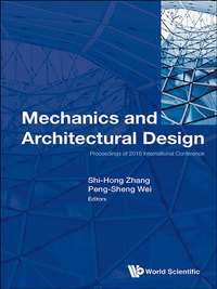 Cover image: MECHANICS AND ARCHITECTURAL DESIGN 9789813149014