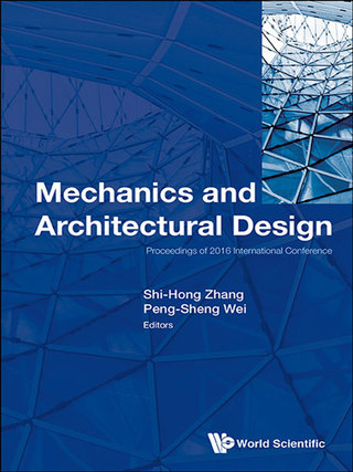 صورة الغلاف: Mechanics and Architectural Design: Proceedings of 2016 International Conference 9789813149014