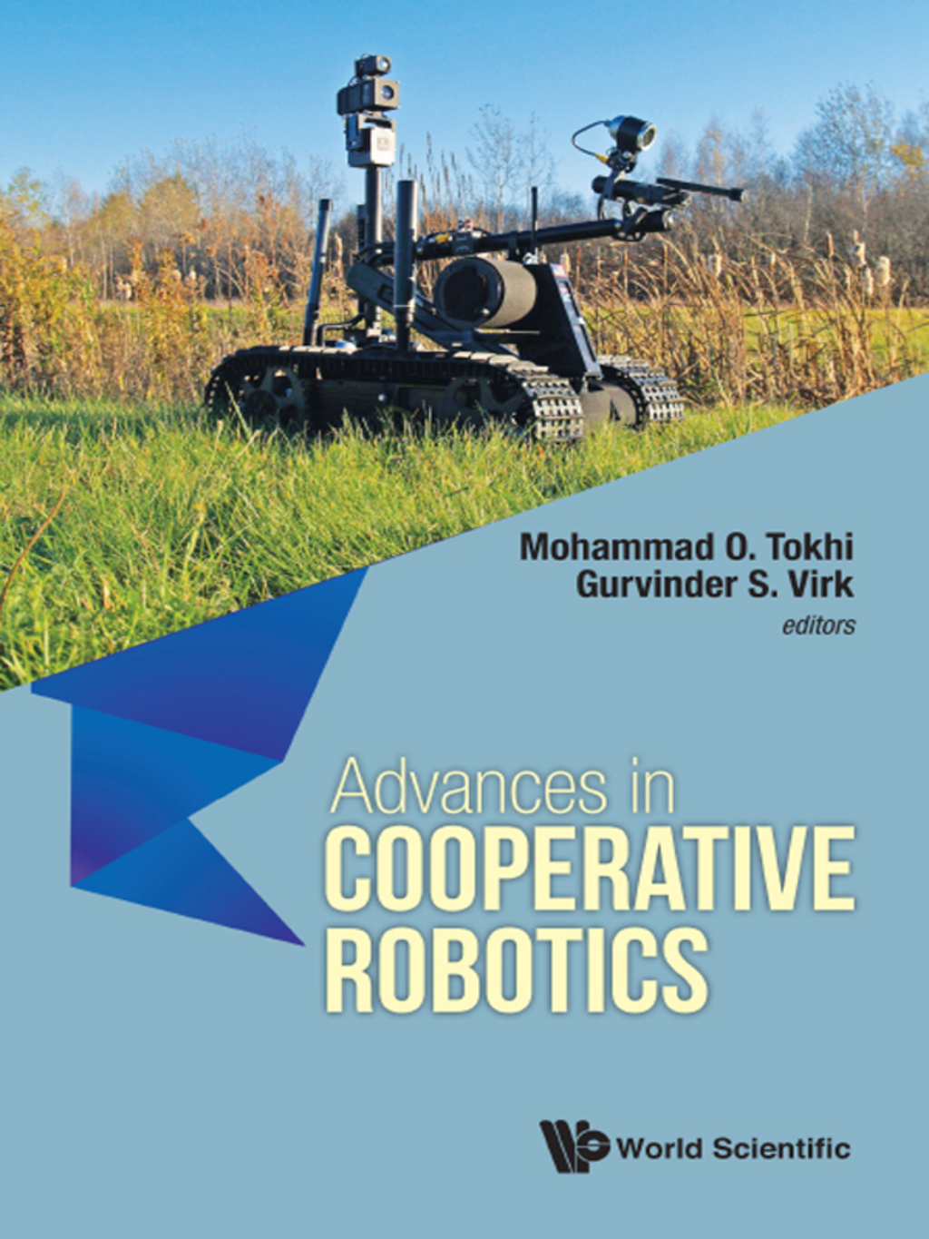 Advances in Cooperative Robotics: Proceedings of the 19th International Conference on CLAWAR 2016