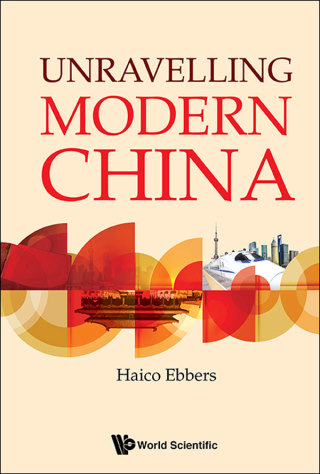 Cover image: Unravelling Modern China 9789813200272