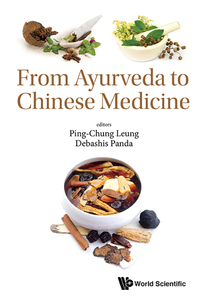Cover image: FROM AYURVEDA TO CHINESE MEDICINE 9789813200333