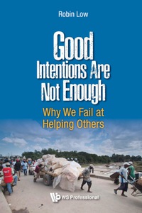 Cover image: GOOD INTENTIONS ARE NOT ENOUGH 9789813200562