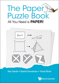 Omslagafbeelding: PAPER PUZZLE BOOK, THE: ALL YOU NEED IS PAPER! 9789813202405