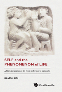 Imagen de portada: SELF AND THE PHENOMENON OF LIFE 9789813203778