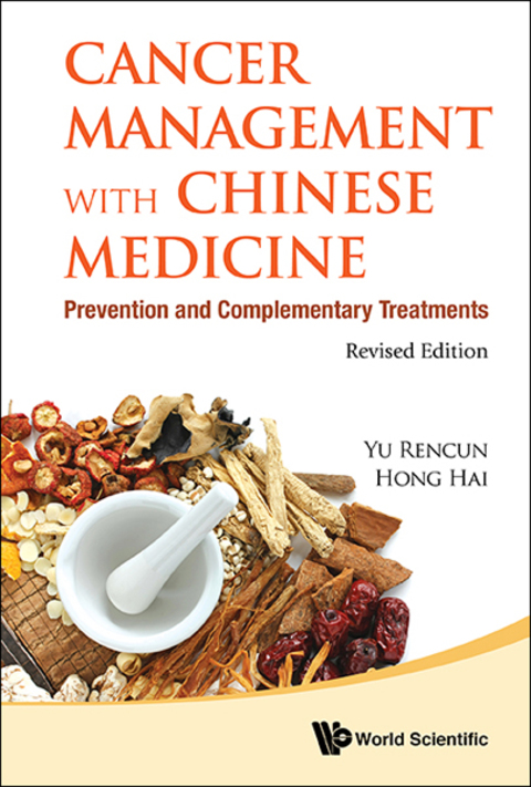 Cancer Management with Chinese Medicine: Prevention and Complementary TreatmentsRevised Edition - FULL INSTANT DOWNLOAD | PDF DOCX EPUB