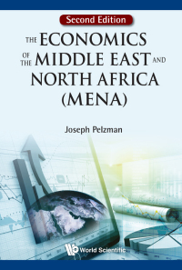 Cover image: ECONOMICS OF THE (MENA)(2ND ED) 2nd edition 9789813203976