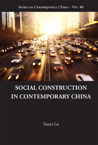 Cover image: Social Construction in Contemporary China 9789813206694