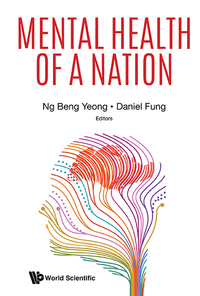 Cover image: MENTAL HEALTH OF A NATION 9789813206908