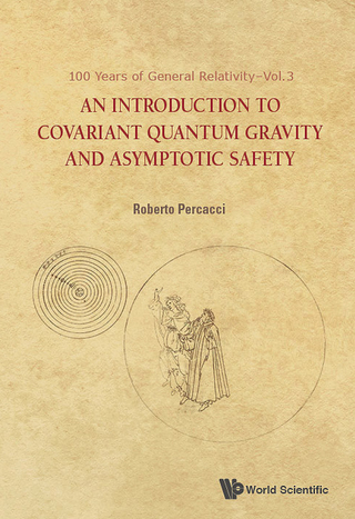 صورة الغلاف: An Introduction to Covariant Quantum Gravity and Asymptotic Safety 9789813207172