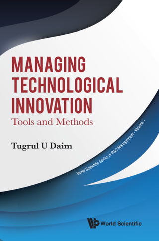 Titelbild: Managing Technological Innovation: Tools and Methods 9789813207264