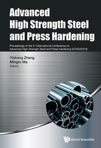 Cover image: ADVANCED HIGH STRENGTH STEEL & PRESS HARDENING (ICHSU2016) 9789813207301