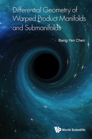Cover image: Differential Geometry of Warped Product Manifolds and Submanifolds 9789813208926