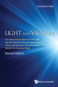 Imagen de portada: LIGHT AND VACUUM (2ND ED) 2nd edition 9789813209947