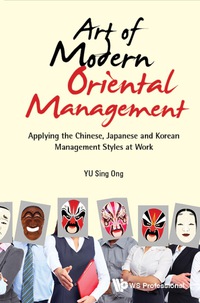 Cover image: ART OF MODERN ORIENTAL MANAGEMENT 9789813220317