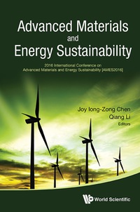 Cover image: ADVANCED MATERIALS AND ENERGY SUSTAINABILITY (AMES2016) 9789813220386