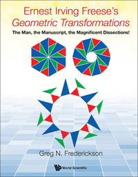 Cover image: ERNEST IRVING FREESE'S GEOMETRIC TRANSFORMATIONS 9789813220461