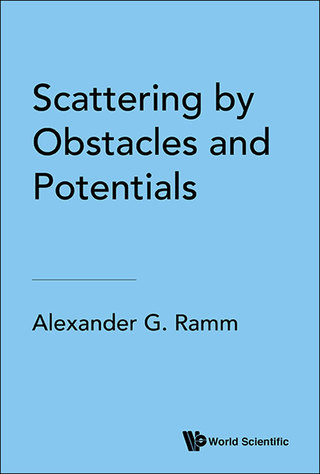Cover image: Scattering by Obstacles and Potentials 9789813220966