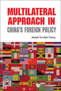 Imagen de portada: Multilateral Approach in China's Foreign Policy 9789813221109