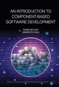 Omslagafbeelding: INTRODUCTION TO COMPONENT-BASED SOFTWARE DEVELOPMENT, AN 9789813221871